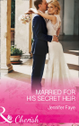 Married For His Secret Heir - Preview