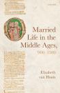 Married Life In The Middle Ages, 900-1300 - Preview