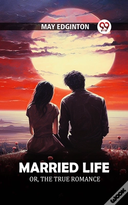 Capa do artigo Married Life Or, The True Romance
