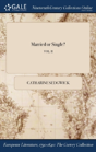 Married Or Single?; Vol. Ii - Preview