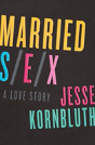 Married Sex - Preview