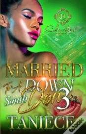 Capa do artigo Married To A Down South Don 3