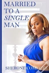 Married To A Single Man