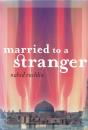 Married To A Stranger - Preview