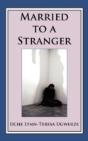 Married To A Stranger - Preview