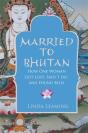 Married To Bhutan - Preview