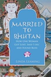 Capa do artigo Married To Bhutan