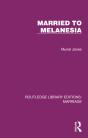 Married To Melanesia - Preview