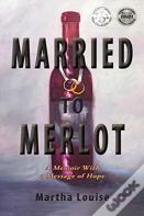 Married To Merlot