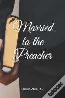 Married To The Preacher