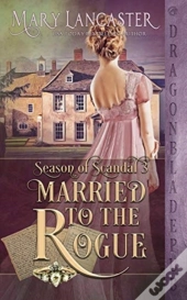 Married To The Rogue
