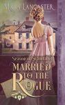 Married To The Rogue