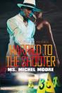 Married To The Shooter - Preview