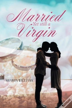Capa do artigo Married Yet Still A Virgin