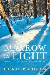 Marrow Of Light