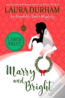 Marry And Bright