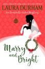 Marry And Bright - Preview