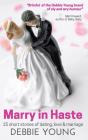 Marry In Haste - Preview