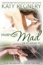 Marry Me Mad - Preview