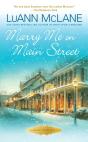 Marry Me On Main Street - Preview