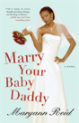 Marry Your Baby Daddy - Preview
