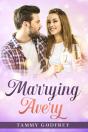 Marrying Avery - Avery Trilogy Book Three - Preview