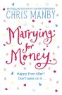 Marrying For Money - Preview