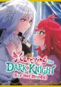Marrying The Dark Knight (For Her Money) 2 - Preview