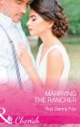 Marrying The Rancher - Preview