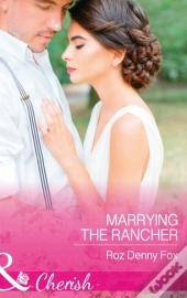 Marrying The Rancher