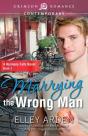 Marrying The Wrong Man - Preview