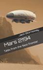 Mars 2194: Tales From The Next Frontier - Preview