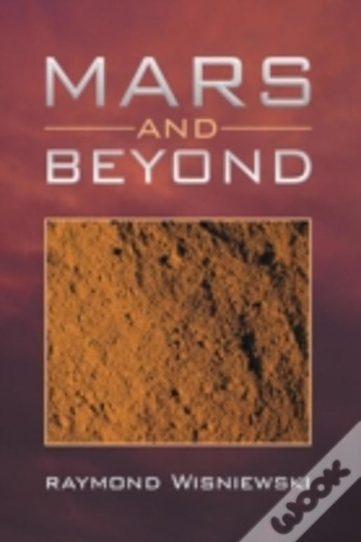 Mars And Beyond