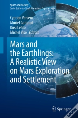 Capa do artigo Mars And The Earthlings: A Realistic View On Mars Exploration And Settlement