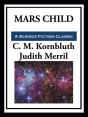 Mars Child - Preview