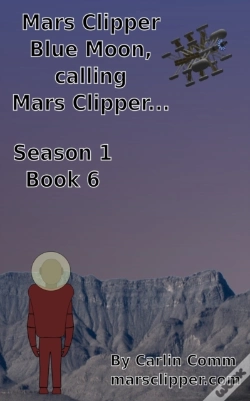Capa do artigo Mars Clipper - Blue Moon, Calling Mars Clipper...
