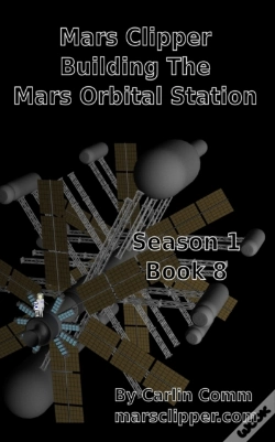 Capa do artigo Mars Clipper - Building The Mars Orbital Station
