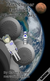 Capa do artigo Mars Clipper - Episode 2 - Going To Mars!
