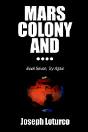 Mars Colony And - Preview