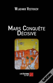 Mars Conquête Décisive