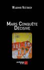 Mars Conquête Décisive - Preview
