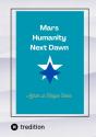 Mars Humanity Next Dawn - Preview