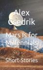 Mars Is For Millennials - Preview