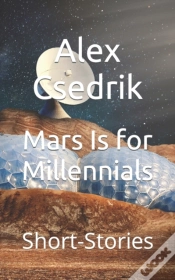 Capa do artigo Mars Is For Millennials