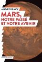 Mars, Notre Passé Et Notre Avenir - Preview