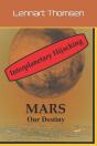 Mars -Our Destiny - Interplanetary Hijacking - Preview