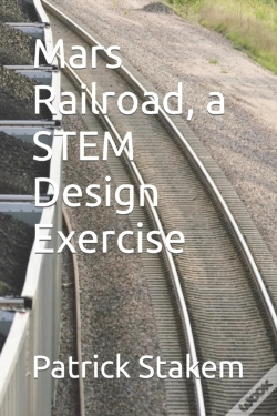 Capa do artigo Mars Railroad, A Stem Design Exercise