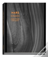 Mars ; Une Exploration Photographique