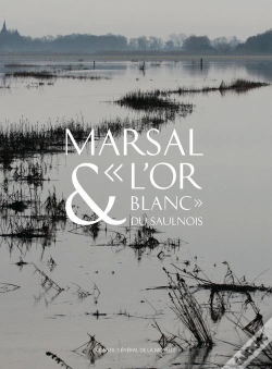 Capa do artigo Marsal & L'Or Blanc Du Saulnois
