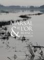 Marsal & L'Or Blanc Du Saulnois - Preview